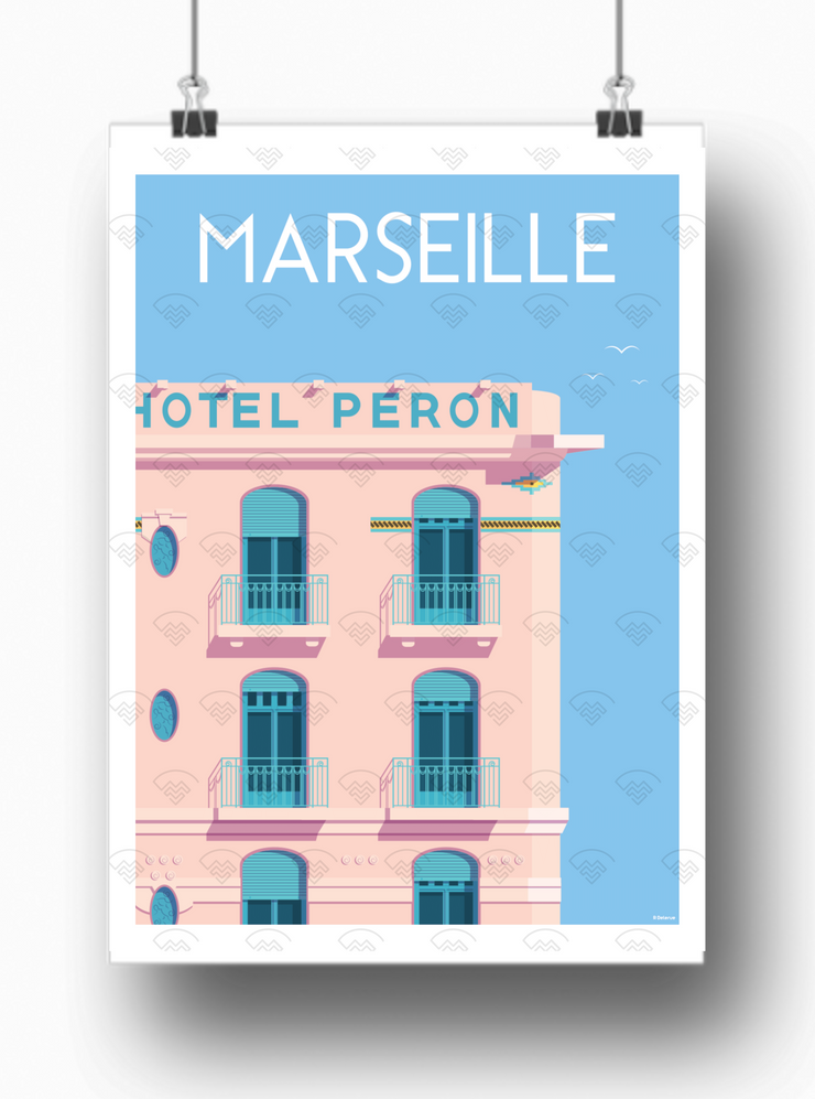 Affiche Marseille - Hôtel du Peron par Raphael Delerue